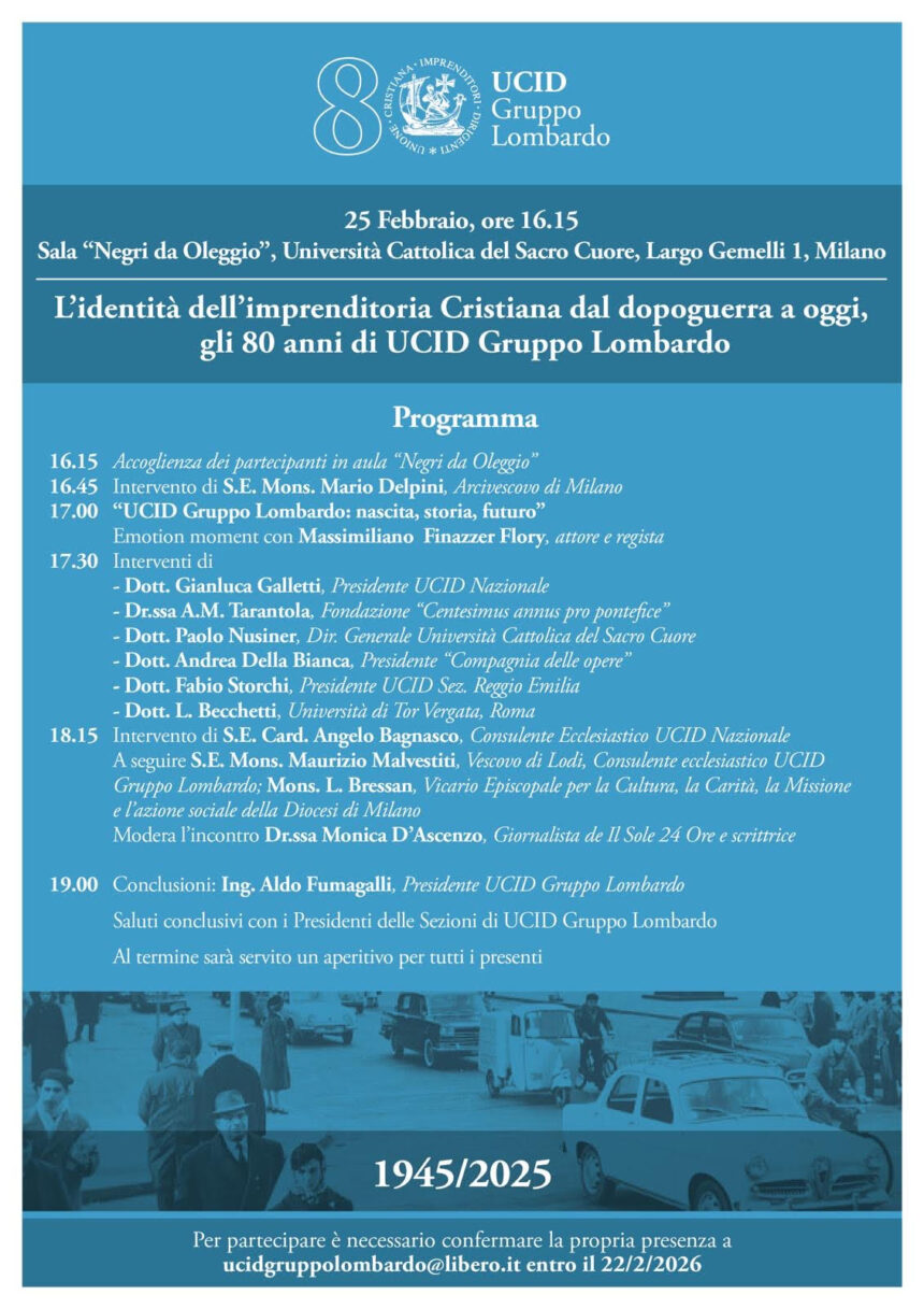 EVENTI. LOMBARDIA. UCID LOMBARDIA CELEBRA 80 ANNI, GRANDE EVENTO A MILANO CON BAGNASCO