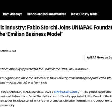 IMPRESE. ER. L’UMANESIMO INDUSTRIALE EMILIANO ARRIVA SUI MEDIA MONDIALI: IL CASO FABIO STORCHI SU ASSOCIATED PRESS