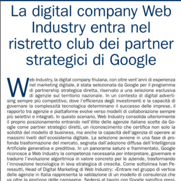 TECNOLOGIA. LOMBARDIA. LA VISIONE DI WEB INDUSTRY CONQUISTA MILANO FINANZA