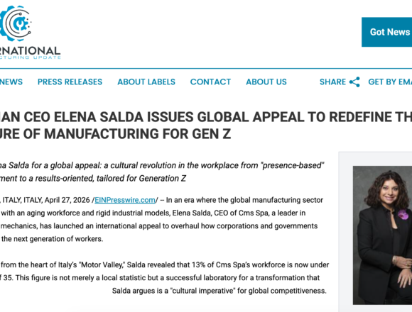 IMPRESE. ER-USA-GERMANIA. IL “MODELLO CMS” CONQUISTA IL MONDO: DA AP NEWS AI COLOSSI DEL SETTORE, LA STAMPA GLOBALE CELEBRA LA VISIONE DI ELENA SALDA