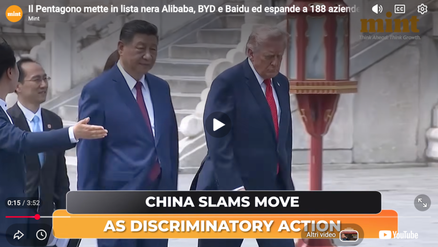 Screenshot 2026-06-10 alle 17.16.48 TECNOLOGIA. USA. ESCALATION HI-TECH: IL PENTAGONO INSERISCE ALIBABA, BAIDU E BYD NELLA LISTA NERA DELLE AZIENDE LEGATE ALL’ESERCITO CINESE