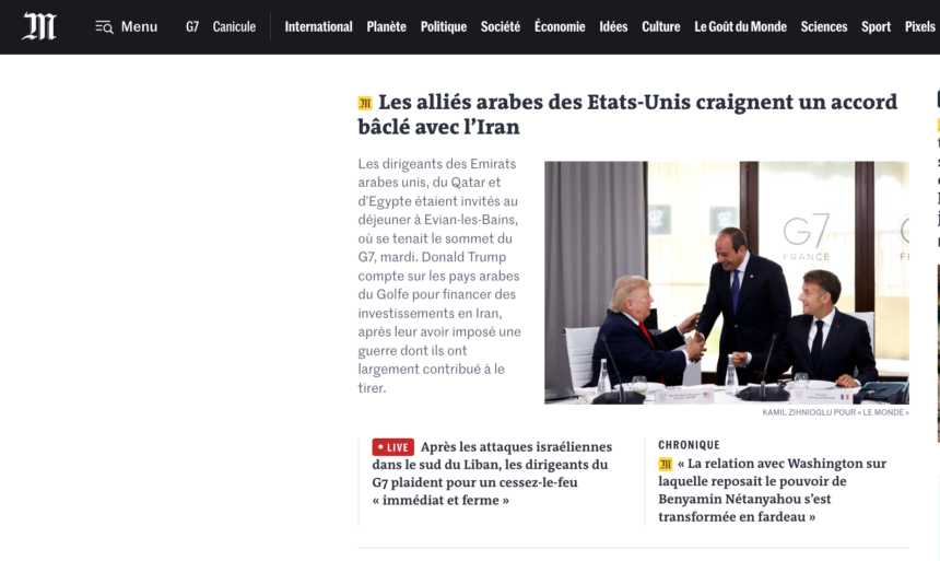 Screenshot 2026-06-17 alle 12.12.54 ATTUALITA’. FRANCIA. IL G7 VISTO DA PARIGI: L’ASSE TRUMP-IRAN E LA SFIDA DELL’IA NEI RACCONTI DI LE MONDE E LE FIGARO