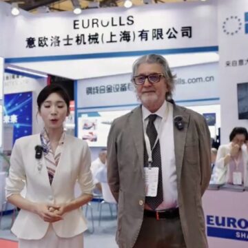 eurolls china Industria. Cina. Eurolls in Cina da oltre 20 anni: un successo all’insegna dell’innovazione e della tecnologia italiana